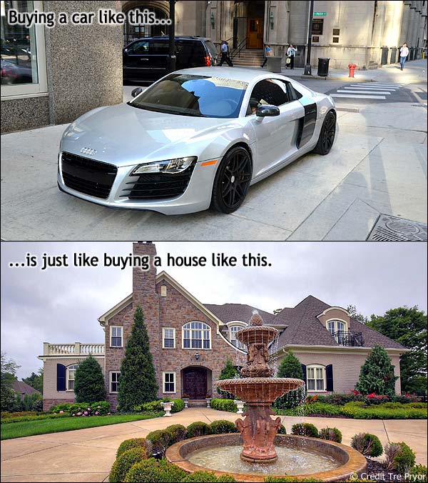 Just like buying a house: High End