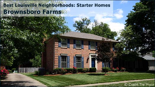 Brownsboro Farms - Best Louisville Neighborhoods: Starter Homes